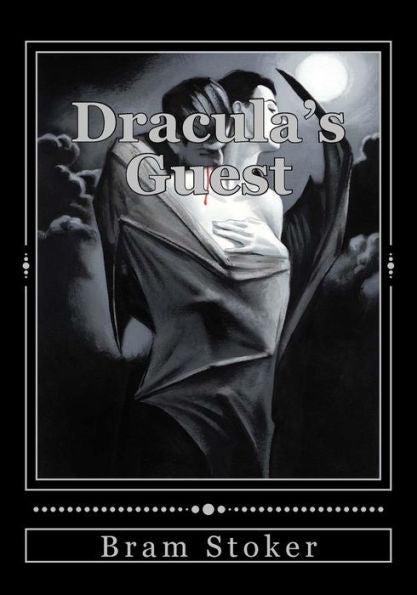 Dracula's Guest - 9781537707464
