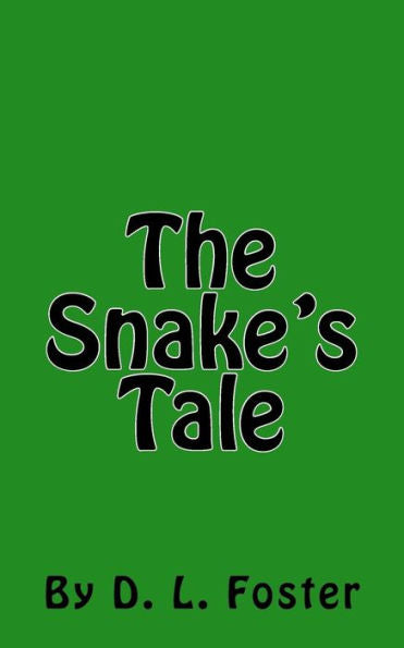 The Snake's Tale