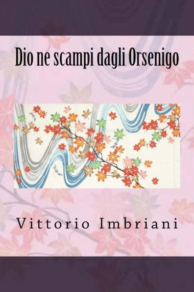 Dio Ne Scampi Dagli Orsenigo (Italian Edition)