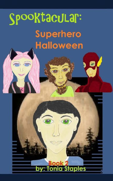 Superhero Halloween (Spooktacular)