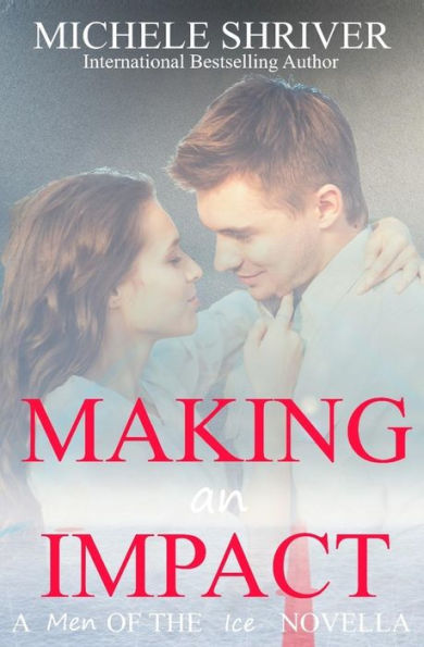 Making An Impact (Men Of The Ice)