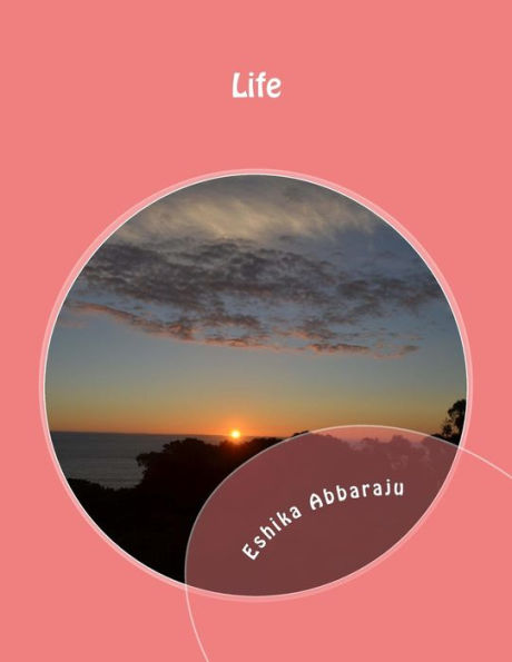 Life: The Story Of Changes In Life