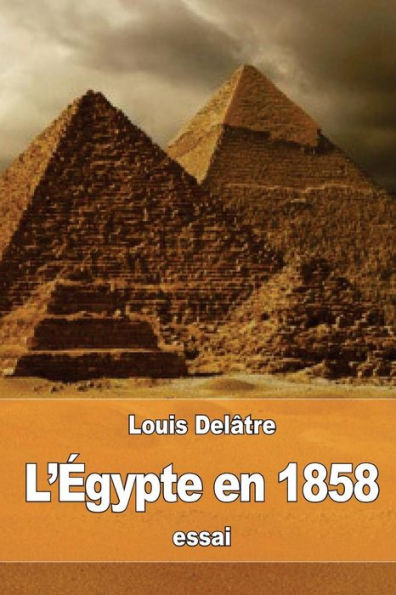 L’Égypte En 1858 (French Edition)