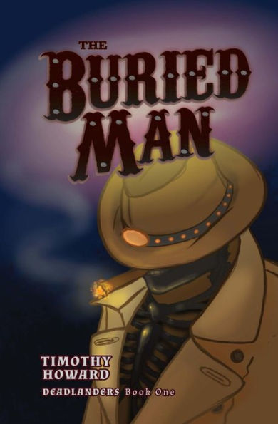 The Buried Man: Deadlanders (Orran Adventures)