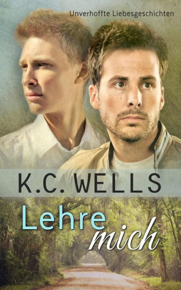 Lehre Mich (Unverhoffte Liebesgeschichten) (German Edition)