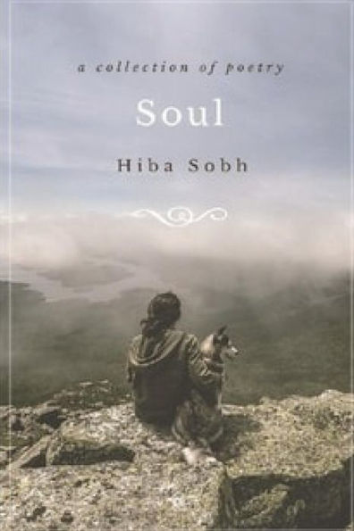 Soul: A Collection Of Poetry