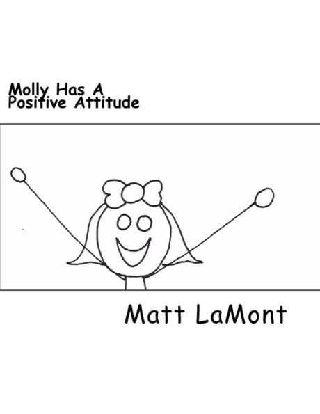 Molly Has A Positive Attitude (Early Motivation)