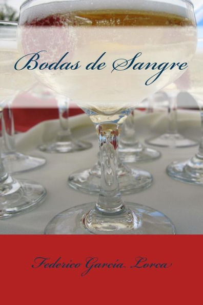 Bodas De Sangre (Spanish Edition) - 9781537756493