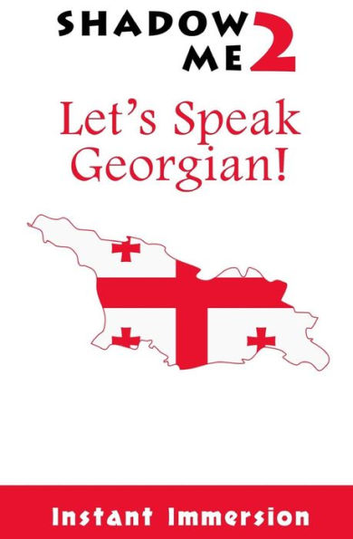 Shadow Me 2: Let's Speak Georgian! (Shadow Me Language Series)