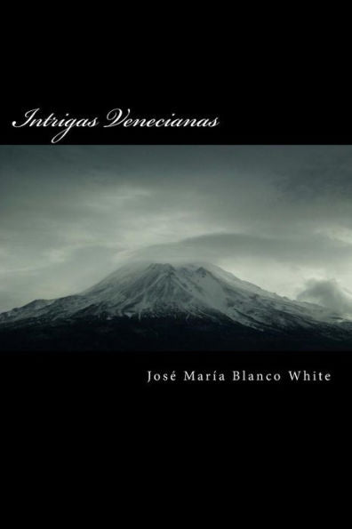 Intrigas Venecianas (Spanish Edition)