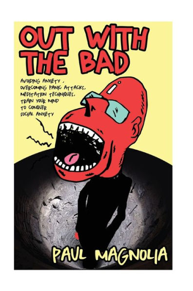 Out With The Bad