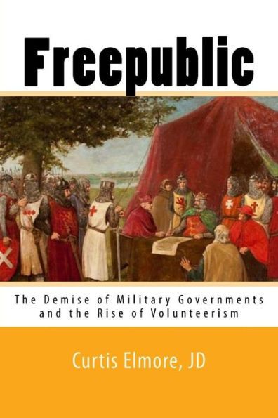 Freepublic: The Demise Of Military Governments And The Rise Of Volunteerism