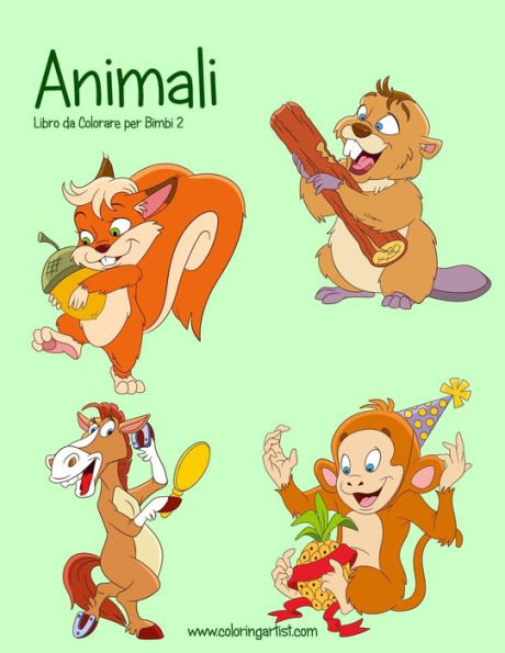 Animali Libro Da Colorare Per Bimbi 2 (Animali Per Bimbi) (Italian Edition)