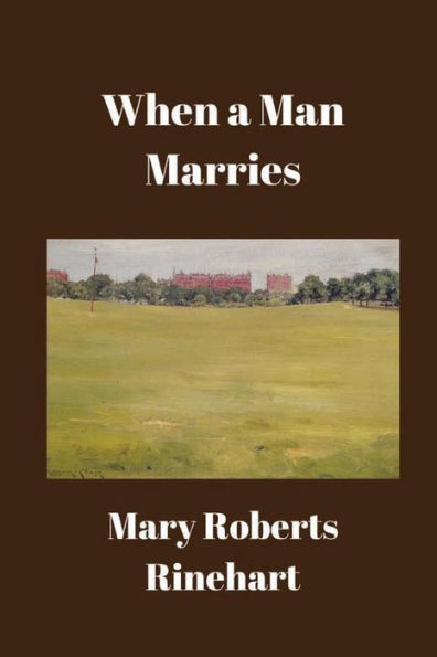 When A Man Marries - 9781538000915