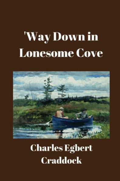 'Way Down In Lonesome Cove