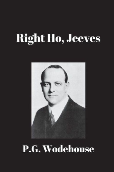 Right Ho, Jeeves - 9781538002681
