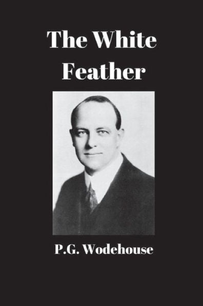 The White Feather - 9781538002926