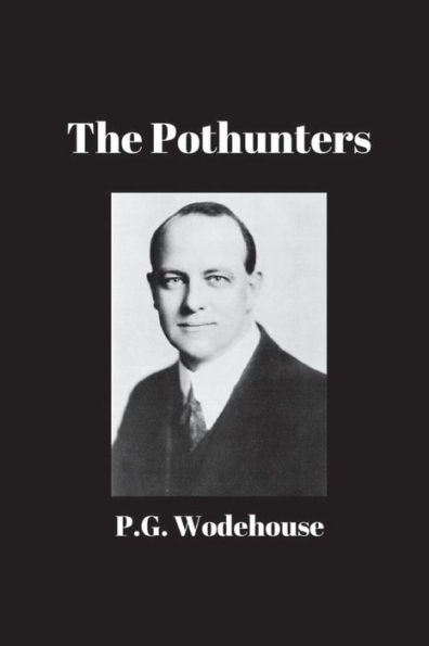 The Pothunters - 9781538003008