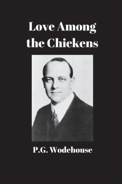 Love Among The Chickens - 9781538003107
