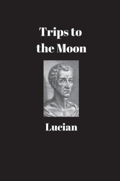 Trips To The Moon - 9781538004050