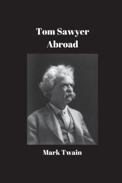 Tom Sawyer Abroad - 9781538004401