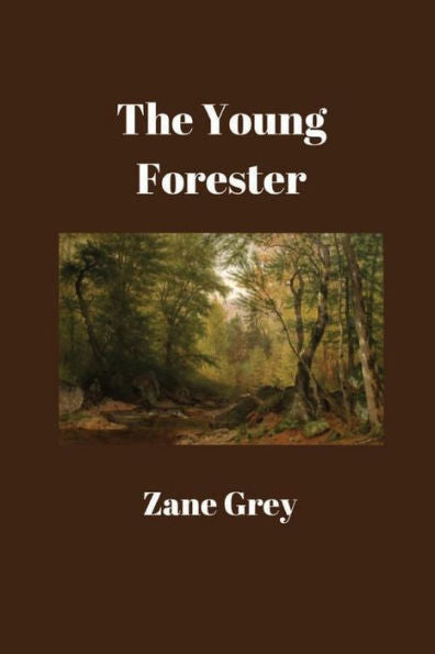 The Young Forester - 9781538005491
