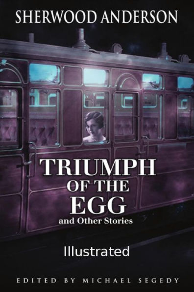 Triumph Of The Egg: Illustrated:
