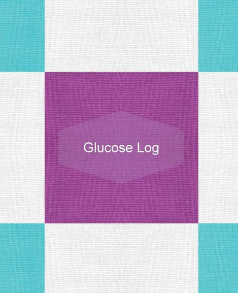 Glucose Log: Blood Sugar Monitoring Log, Glucose & Blood Sugar Tracker Diary, Type 1 &Type 2 Diabetes, Blood Sugar Diary, Large For Visual Comfort 7.25X9.25 With Notes Section - 9781538012949