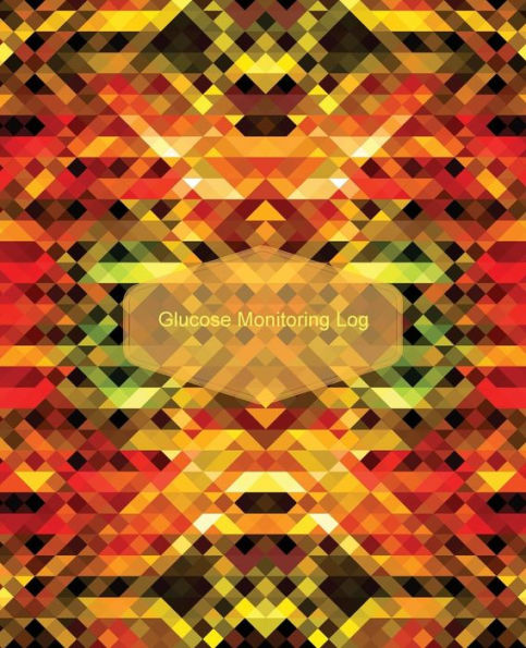Glucose Monitoring Log: Blood Sugar Monitoring Log, Glucose & Blood Sugar Tracker Diary, Type 1 &Type 2 Diabetes, Blood Sugar Diary, Large For Visual Comfort 7.25X9.25 With Notes Section - 9781538013038