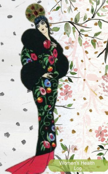 Women's Health Log: Vintage Image Cover: Monitor Your Menstrual Cycle, Track Fertile Period And Diet With Our All In One Food & Lifestyle Journal Keep ... Notebook For Mom, Teens Women And Girls.
