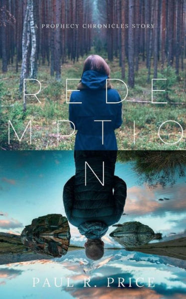 Redemption: A Prophecy Chronicles Story - 9781538016343