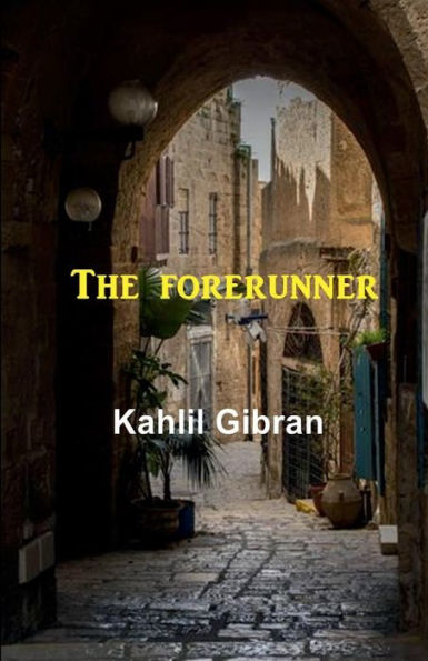 The Forerunner - 9781538024041
