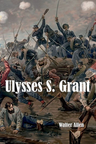 Ulysses S. Grant - 9781538027585