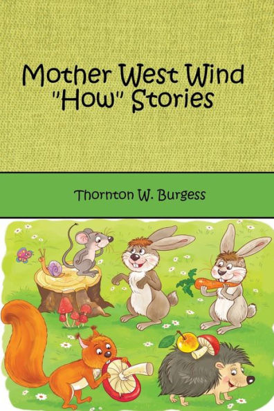 Mother West Wind How Stories - 9781538029756