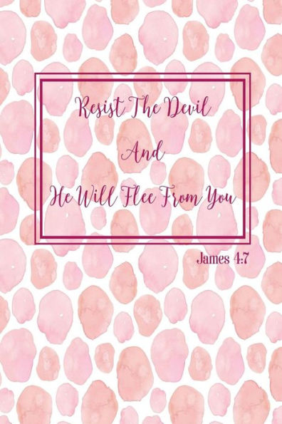 Resist The Devil, And He Will Flee From You: Bible Verse Quote Cover Composition Notebook Portable