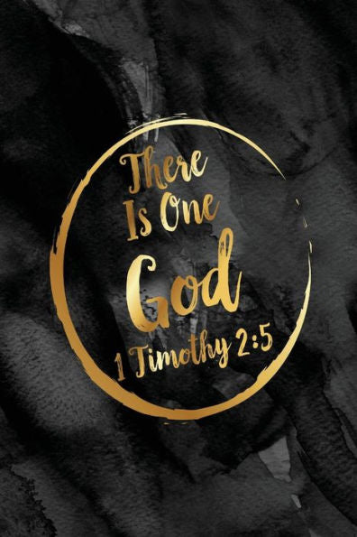 There Is One God: Bible Verse Quote Cover Composition Notebook Portable