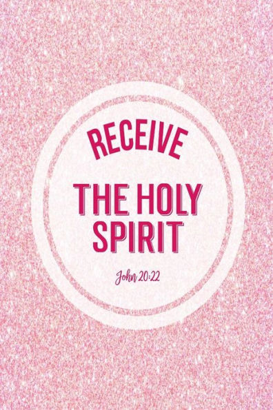 Receive The Holy Spirit: Bible Verse Quote Cover Composition Notebook Portable