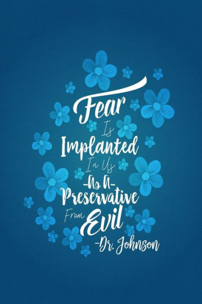 Fear Is Implanted In Us As A Preservative From Evil: Journal Blank Lined Pages Portable