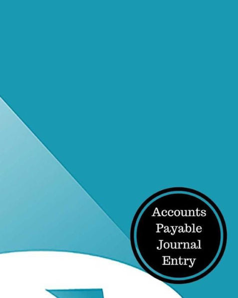 Accounts Payable Journal Entry: Accounts Payable Book