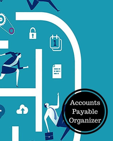 Accounts Payable Organizer: Accounts Payable Book
