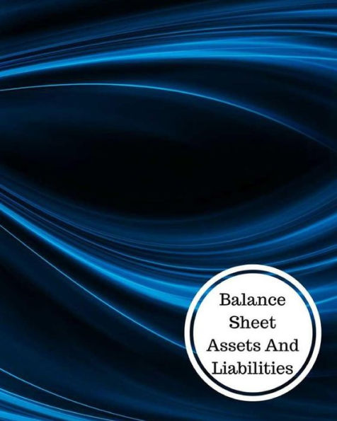 Balance Sheet Assets And Liabilities: Balance Sheet Book