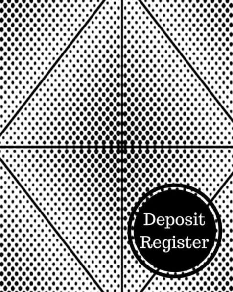 Deposit Register: Bank Deposit Book