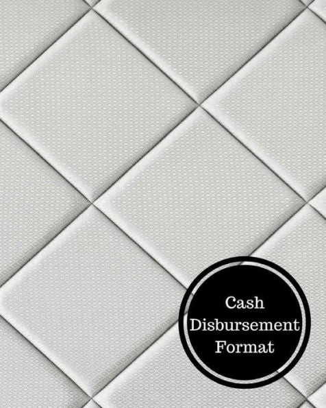 Cash Disbursement Format: Cash Disbursement Book