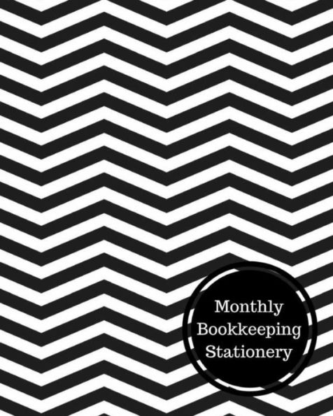 Monthly Bookkeeping Stationery: Monthly Bookkeeping Log