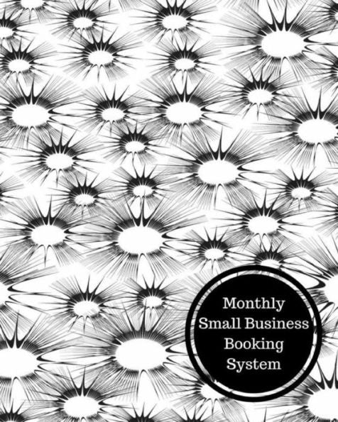 Monthly Small Business Booking System: Monthly Bookkeeping Log