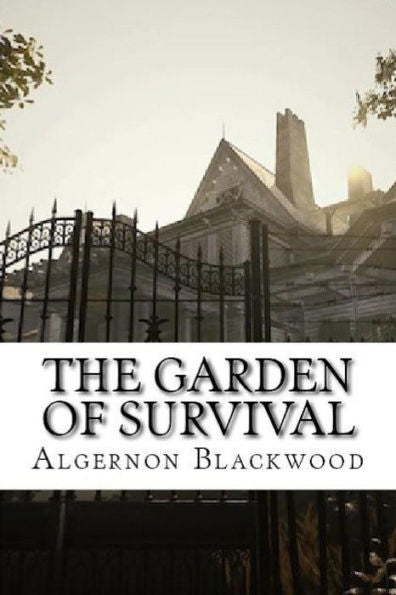 The Garden Of Survival - 9781538057766
