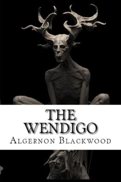 The Wendigo - 9781538057841