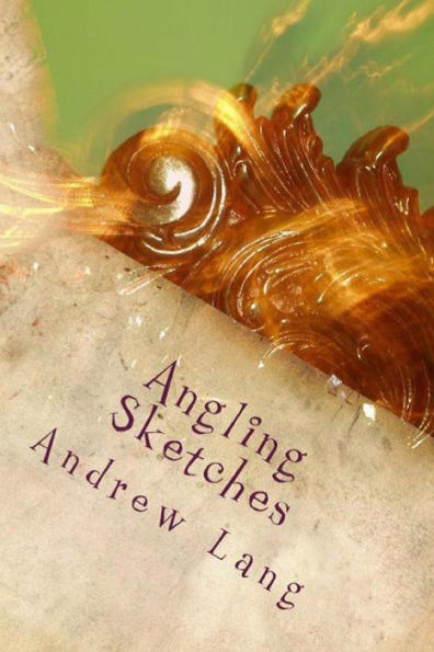 Angling Sketches - 9781538057940
