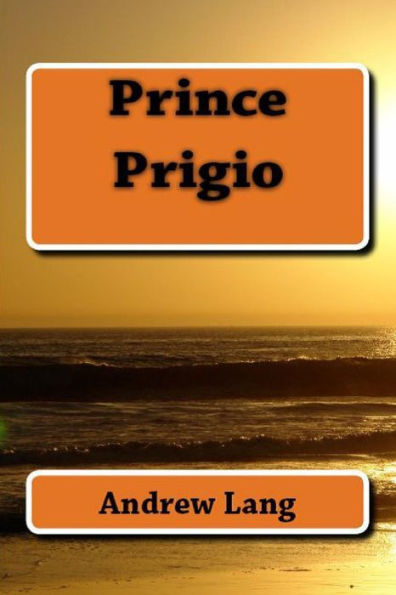 Prince Prigio - 9781538058053