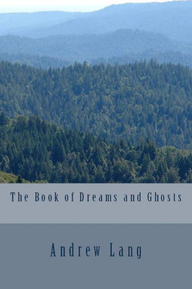 The Book Of Dreams And Ghosts - 9781538058114